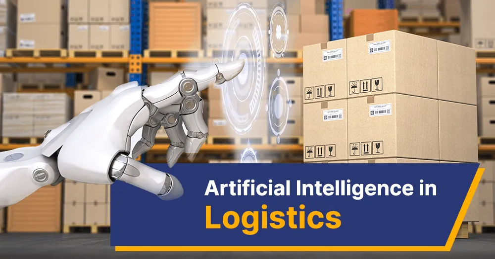 AI là gì và tại sao nó lại quan trọng trong logistics và vận chuyển?
